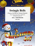 Swingle Bells by Parson Ted for 4 Clarinets and Chorus (4 Clarinets and Chorus (Piano Guitar Bass Guitar Tambourine and Drum Set optional))