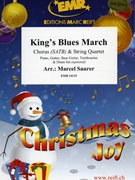 King's Blues March by Saurer Marcel for String Quartet and Chorus (String Quartet and Chorus (Piano Guitar Bass Guitar Tambourine and Drum Set optional))