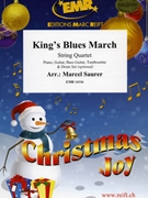King's Blues March by Saurer Marcel for String Quartet (String Quartet (Piano Guitar Bass Guitar Tambourine and Drum Set optional))