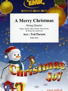 A Merry Christmas by Parson Ted for String Quartet (String Quartet (Piano Guitar Bass Guitar Percussions and Drum Set optional))