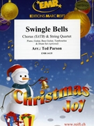 Swingle Bells by Parson Ted for String Quartet and Chorus (String Quartet and Chorus (Piano Guitar Bass Guitar Tambourine and Drum Set optional))