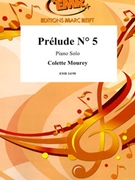 Prelude # 5 by Mourey Colette for Piano Solo (Piano Solo)