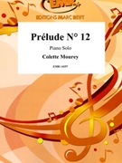 Prelude # 12 by Mourey Colette for Piano Solo (Piano Solo)