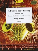 A Bumble Bee's Fantasy by Debons Eddy for Trumpet and Concert Band (Trumpet and Concert Band)