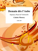 Demain des l'Aube by Mourey Colette for Violoncello Voice and Piano (Violoncello Voice and Piano (Soprano Voice))