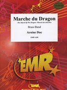Marche du Dragon by Duc Arsene for Brass Band (Brass Band)