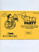 Beer Party (Flute) by Armitage Dennis for Concert Band - Blasorchester - Harmonie (Concert Band - Blasorchester - Harmonie (Marschformat / Petit format / Card Size))