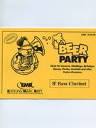 Beer Party (Bb Bass Clarinet) by Armitage Dennis for Concert Band - Blasorchester - Harmonie (Concert Band - Blasorchester - Harmonie (Marschformat / Petit format / Card Size))