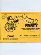 Beer Party (Bb Tenor Saxophone) by Armitage Dennis for Concert Band - Blasorchester - Harmonie (Concert Band - Blasorchester - Harmonie (Marschformat / Petit format / Card Size))