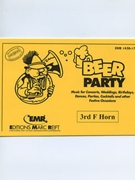 Beer Party (3rd F Horn) by Armitage Dennis for Concert Band - Blasorchester - Harmonie (Concert Band - Blasorchester - Harmonie (Marschformat / Petit format / Card Size))