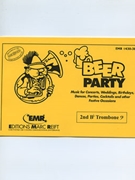 Beer Party (Special Part - 2nd Bb Trombone Bass Clef) by Armitage Dennis for Concert Band - Blasorchester - Harmonie (Concert Band - Blasorchester - Harmonie (Marschformat / Petit format / Card Size))