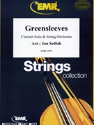 Greensleeves by Sedlak Jan for Clarinet and String Orchestra (Clarinet and String Orchestra)
