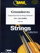 Greensleeves by Sedlak Jan for Euphonium and String Orchestra (Euphonium and String Orchestra)