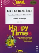 On The Back-Beat by Armitage Dennis for Concert Band - Blasorchester - Harmonie (Concert Band - Blasorchester - Harmonie (Marschformat / Petit format / Card Size))