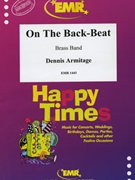 On The Back-Beat by Armitage Dennis for Brass Band (Brass Band)