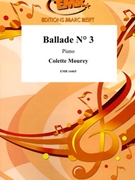 Ballade # 3 by Mourey Colette for Piano Solo (Piano Solo)