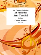 24 Preludes Sans Tonalite by Mourey Colette for Guitar (Guitar)