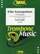 Elite Syncopations by Joplin Scott - Naulais Jerome - for 3 Trombones and Piano (3 Trombones and Piano (Piano Guitar Bass Guitar and Drums optional))