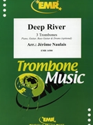 Deep River by Naulais Jerome for 3 Trombones and Piano (3 Trombones and Piano (Piano Guitar Bass Guitar and Drums optional))