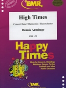 High Times by Armitage Dennis for Concert Band - Blasorchester - Harmonie (Concert Band - Blasorchester - Harmonie (Marschformat / Petit format / Card Size))