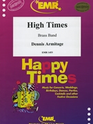 High Times by Armitage Dennis for Brass Band (Brass Band)