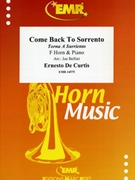 Come Back To Sorrento by De Curtis Ernesto - Bellini Joe - for Horn and Piano (Horn and Piano)