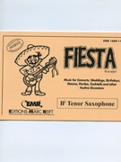 Fiesta (Bb Tenor Saxophone) by Armitage Dennis for Concert Band - Blasorchester - Harmonie (Concert Band - Blasorchester - Harmonie (Marschformat / Petit format / Card Size))