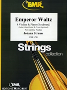 Emperor Waltz by Strauss Johann - Naulais Jerome - for 4 Violins and Piano (4 Violins and Piano (Keyboard) (Guitar Bass Guitar and Drums optional))