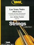 Les Yeux Noirs by Naulais Jerome for 4 Violins and Piano (4 Violins and Piano (Keyboard) (Guitar Bass Guitar and Drums optional))