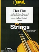Tico Tico by Naulais Jerome for 4 Violins and Piano (4 Violins and Piano (Keyboard) (Guitar Bass Guitar and Drums optional))