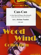 Can-Can by Naulais Jerome for 4 Alto Saxophones and Piano (4 Alto Saxophones and Piano (Keyboard) (Guitar Bass Guitar and Drums (Keyboard)))