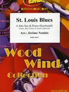 St. Louis Blues by Naulais Jerome for 4 Saxophones (4 Saxophones (AAAT) and Piano (Keyboard) (Guitar Bass Guitar and Drums optional))