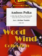Amboss Polka by Naulais Jerome for 4 Alto Saxophones and Piano (4 Alto Saxophones and Piano (Keyboard) (Guitar Bass Guitar and Drums optional))