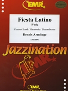 Fiesta Latino by Armitage Dennis for Concert Band - Blasorchester - Harmonie (Concert Band - Blasorchester - Harmonie (Marschformat / Petit format / Card Size))