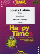Fiesta Latino by Armitage Dennis for Brass Band (Brass Band)