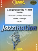 Looking At The Moon by Armitage Dennis for Concert Band - Blasorchester - Harmonie (Concert Band - Blasorchester - Harmonie (Marschformat / Petit format / Card Size))