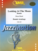 Looking At The Moon by Armitage Dennis for Brass Band (Brass Band)