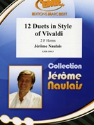 12 Duets in Style of Vivaldi by Naulais Jerome for 2 Horns (2 Horns)