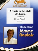 12 Duets in the Style of Chopin by Naulais Jerome for 2 Trombones (2 Trombones)