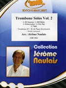 Trombone Solos Vol. 2 by Naulais Jerome for Trombone and Piano (Trombone and Piano (Drums optional))