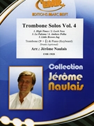 Trombone Solos Vol. 4 by Naulais Jerome for Trombone and Piano (Trombone and Piano (Drums optional))