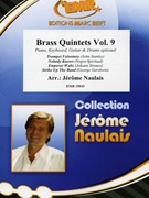 Brass Quintets Volume 09 by Naulais Jerome for Brass Band (Brass Band (Flexi-Brass (5 Parts) Piano Keyboard Guitar and Drums optional))