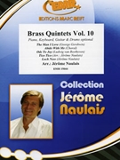 Brass Quintets Volume 10 by Naulais Jerome for 3 Trumpets and 2 Trombones (3 Trumpets and 2 Trombones (Piano Keyboard Guitar and Drums optional))