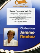 Brass Quintets Volume 20 by Naulais Jerome for 2 Trumpets Horn Trombone Tuba and Piano (2 Trumpets Horn Trombone Tuba and Piano (Piano Keyboard Guitar and Drums optional))