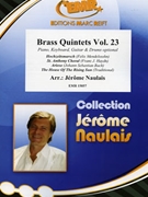 Brass Quintets Volume 23 by Naulais Jerome for 2 Trumpets Horn Trombone Tuba Guitar Bass Drums (2 Trumpets Horn Trombone Tuba Guitar Bass Drums (Piano Keyboard Guitar and Drums optional))