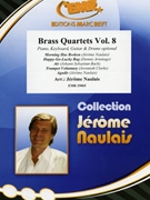 Brass Quintets Vol. 8 by Naulais Jerome for 2 Trumpets Trombone and Tuba (2 Trumpets Trombone and Tuba (Piano Keyboard Guitar and Drums optional))