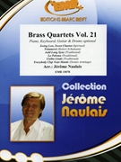 Brass Quartets Vol. 21 by Naulais Jerome for 2 Cornets 2 Euphoniums (2 Cornets 2 Euphoniums (Piano Keyboard Guitar and Drums optional))