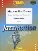 Mexican Hat Dance by Tailor Norman for Concert Band - Blasorchester - Harmonie (Concert Band - Blasorchester - Harmonie)