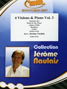 4 Violons & Piano Vol. 3 by Naulais Jerome for 4 Violins and Piano (4 Violins and Piano (Keyboard))