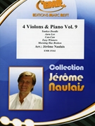 4 Violons & Piano Vol. 9 by Naulais Jerome for 4 Violins and Piano (4 Violins and Piano (Keyboard))